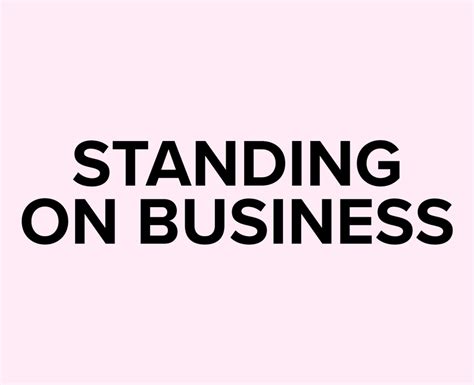 What does Standing on Business mean on TikTok? - TikTok slang: A ...