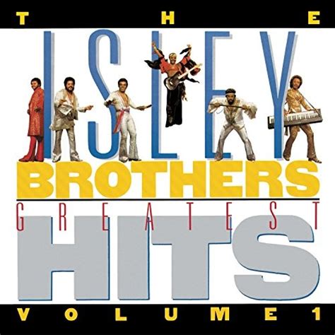 The Isley Brothers Greatest Hits - The Isley Brothers | Release Info ...