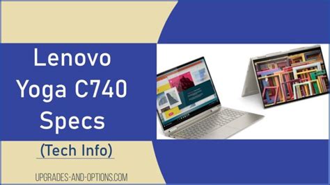 Lenovo Yoga C740 Specs (Tech Info) - Upgrades And Options