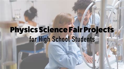 Physics Science Fair Projects for High Schoolers — Inspirit AI