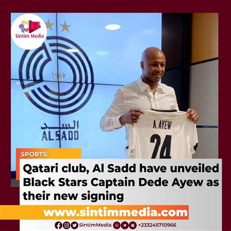 Qatari club, Al Sadd have unveiled Dede Ayew as their new signing ...