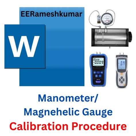 Manometer/Magnehelic Gauge Calibration Procedure