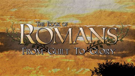 Suffering And Glory, Romans 8:18-25