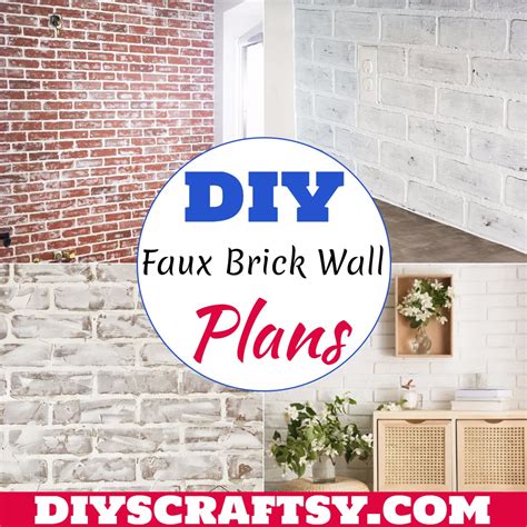 15 DIY Faux Brick Wall Plans For Home Decor - DIYsCraftsy