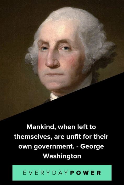 70 George Washington Quotes on America's Freedom & Government