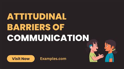 Attitudinal Barriers of Communication - 19+ Examples, How To Overcome