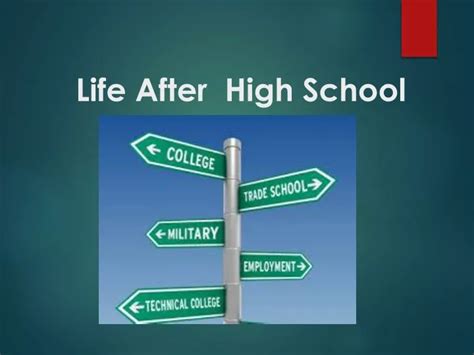 PPT - Life After High School PowerPoint Presentation, free download ...