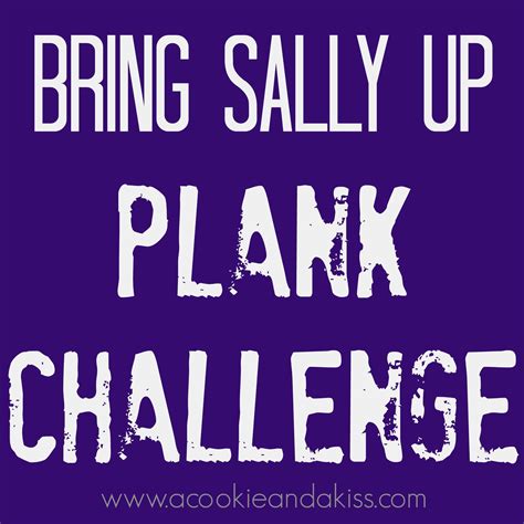 Bring Sally Up//Bring Sally Down | Plank challenge, Challenges, Bring it on