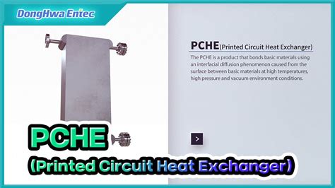 Let me introduce PCHE(Printed Circuit Heat Exchanger) - YouTube