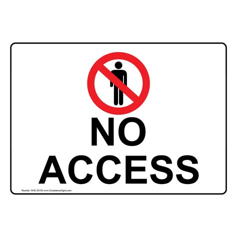 Restricted Access Restricted Area Sign - No Access