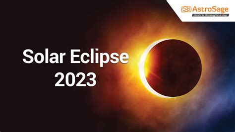 Upcoming Solar Eclipse 2023 In India - PELAJARAN