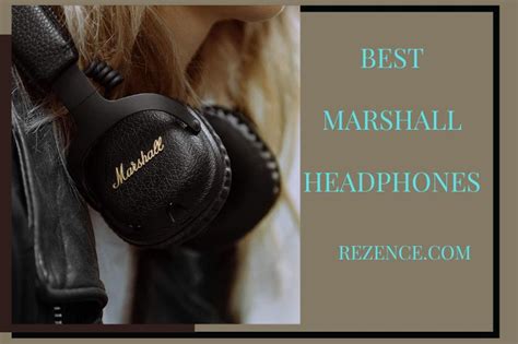 Best Marshall Headphones: Full Guide And How To Pick Right In 2022 ...