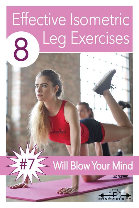 8 Effective Isometric Leg Exercises | Leg workout, Exercise, Isometric ...