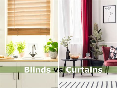 Blinds vs. Curtains: Pros & Cons: Which is Better? - Go Get Yourself