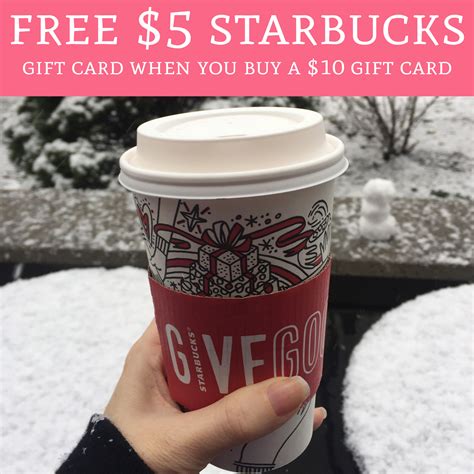 FREE $5 Starbucks Gift Card When You Buy a $10 Starbucks Gift Card ...