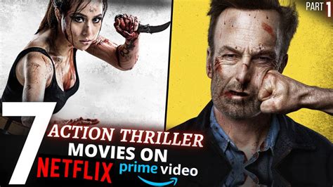 Top 7 BRUTAL ACTION THRILLER Movies in Hindi/Eng on Netflix & Amazon ...