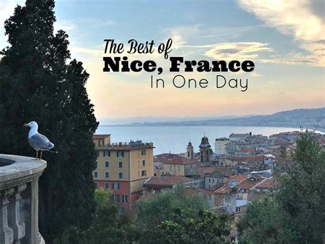 See The Best Nice, France Attractions In One Day