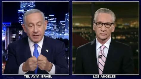 Bill Maher Asks Benjamin Netanyahu If Israel Will ‘Retaliate’ Against ...