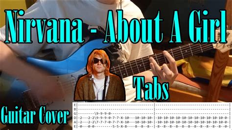 Nirvana - About A Girl | Guitar Cover with Tabs - YouTube