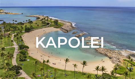 An Insider Look at Kapolei