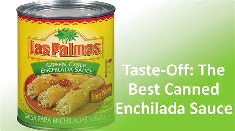 Best Canned Enchilada Sauce Brands (Red & Green)