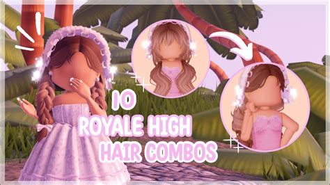 TOP 10 ROYALE HIGH HAIR COMBOS! 💇‍♀️ 💕 - YouTube