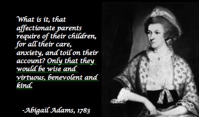 Abigail Adams quote. | Historical quotes, Abigail adams, I love america