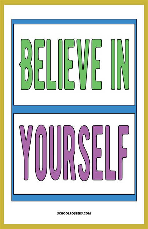 Believe In Yourself Poster – SchoolPosters.com LLC