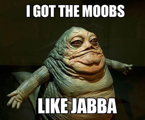 Jabba The Hutt Quotes