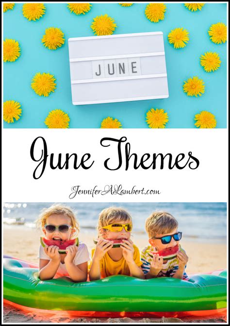 June Themes