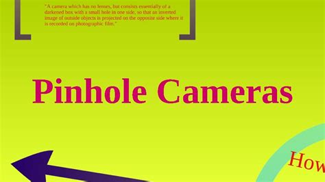 The Physics of Pinhole Cameras | Pinhole camera, Physics, Camera