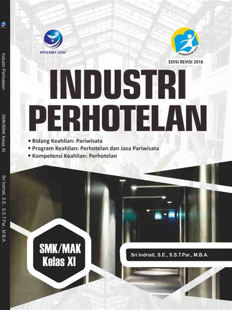 Industri Perhotelan SMK/MAK Kelas XI, Bidang Keahlian: Pariwisata ...