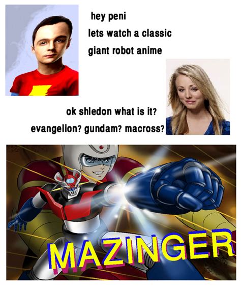 Mazinga! | Bazinga | Know Your Meme