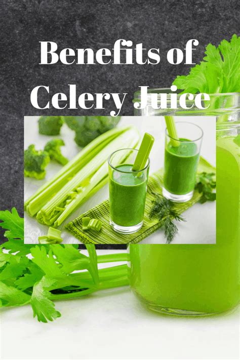 Benefits of Celery Juice - Fast Life Tips