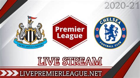 Newcastle United Vs Chelsea Live Stream 2020 | Week 9