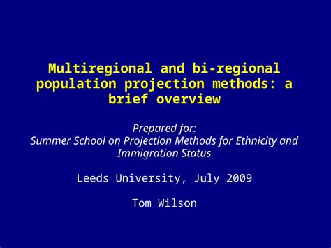 (PPT) Multiregional and bi-regional population projection methods: a ...