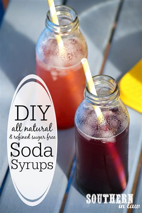 Southern In Law: Recipe: DIY Healthy, All Natural Soda Syrups