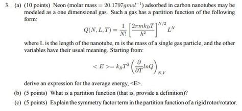 Solved 3. (a) (10 points) Neon (molar mass = 20.1797gmol-') | Chegg.com