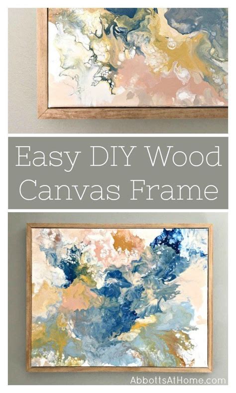 Cheap And Easy DIY Canvas Frame (Quick Steps And Video) - Abbotts At Home