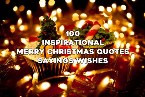 Top 100 Inspirational Merry Christmas Quotes Sayings Wishes 2020