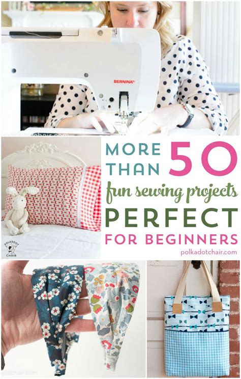 More than 50 Fun Beginner Sewing Projects - The Polka Dot Chair