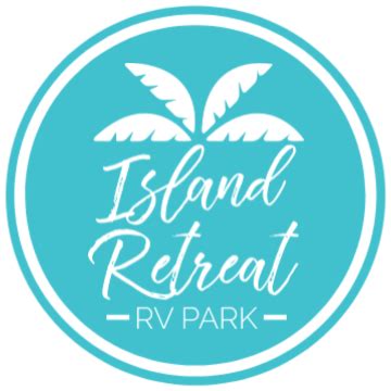 Island Retreat RV Park - Events | Facebook