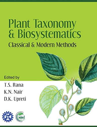 Plant Taxonomy and Biosystematics: Classical and Modern Methods - D.K ...