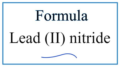 What Is the Formula for Lead Ii Nitrite