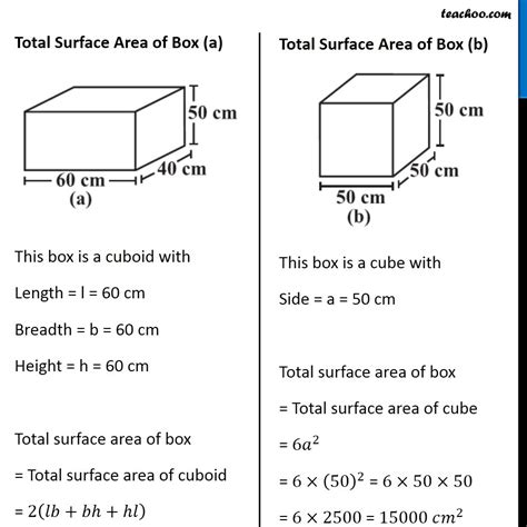 Ex 9.2, 1 - There are two cuboidal boxes as shown in figure. Which