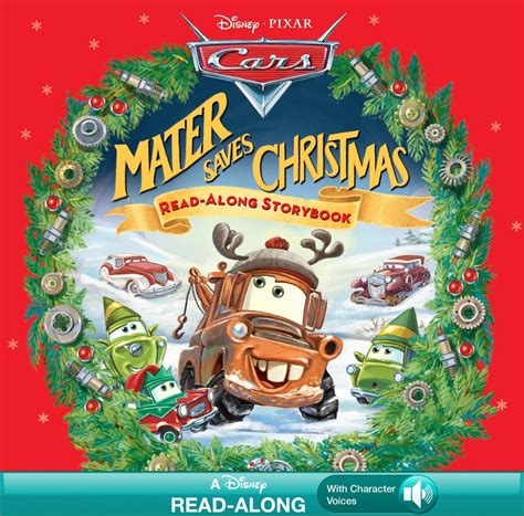 Disney*Pixar Cars: Mater Saves Christmas Read-Along Storybook eBook de ...