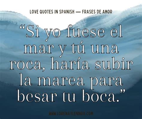 67+ Love Quotes in Spanish to Share With your Amor - Bilingual Beginnings