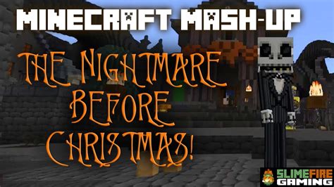 The Nightmare Before Christmas Minecraft Mash-up! - YouTube