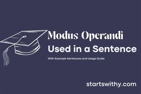 MODUS OPERANDI in a Sentence Examples: 21 Ways to Use Modus Operandi