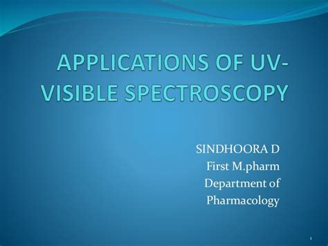 Applications of uv visible spectroscopy